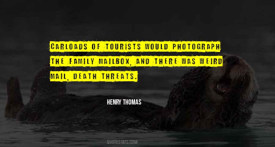 Quotes About Tourists #1376803
