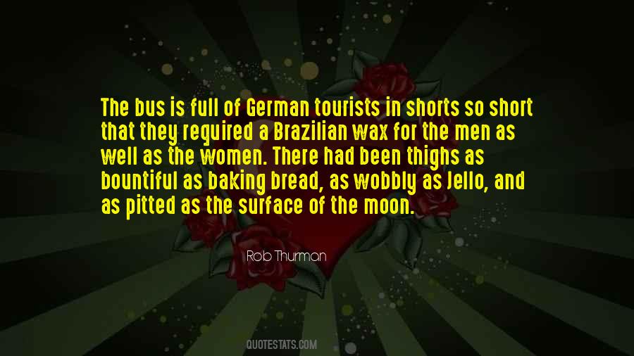 Quotes About Tourists #1570877
