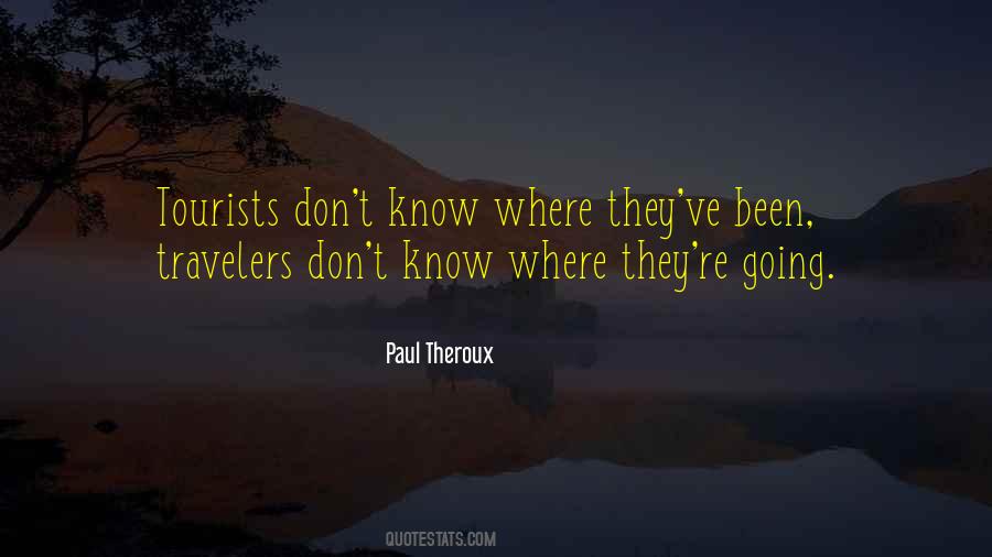 Quotes About Tourists #1792855