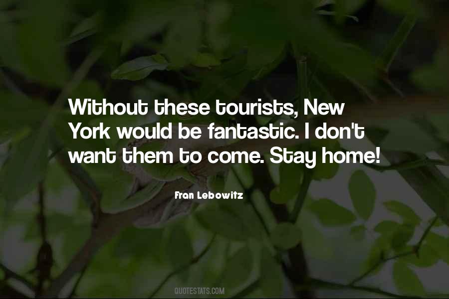 Quotes About Tourists #1794930