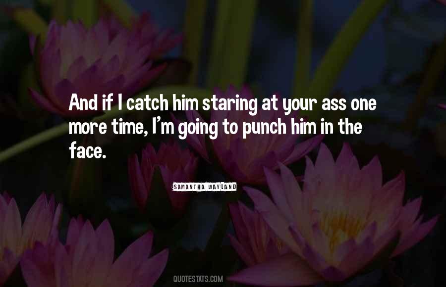 Quotes About Staring #1871133