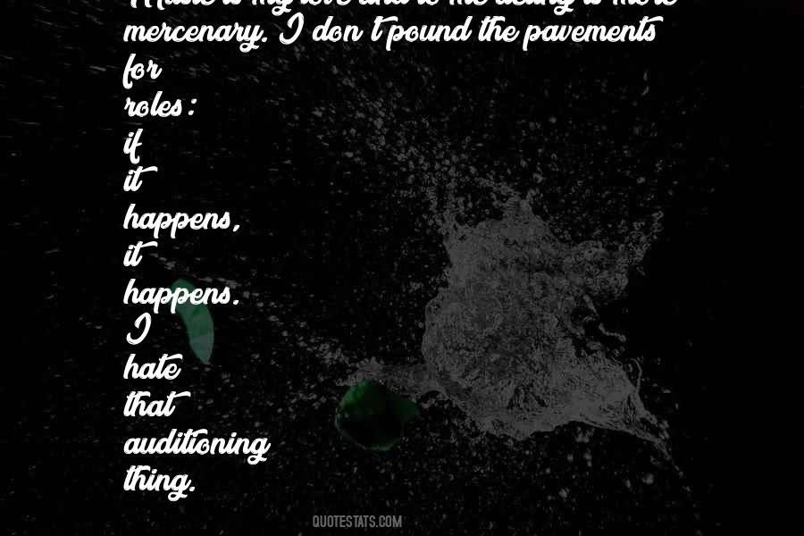 Quotes About Pavements #88098