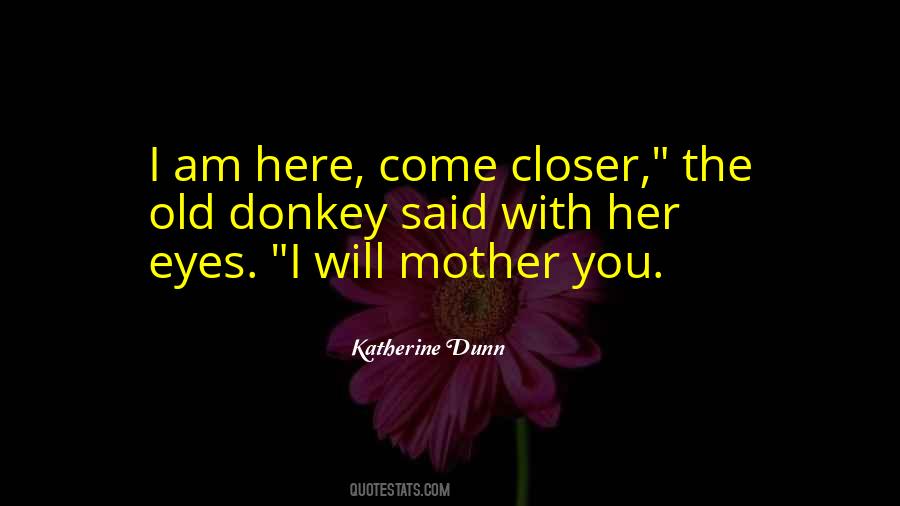 Mother You Quotes #1122552
