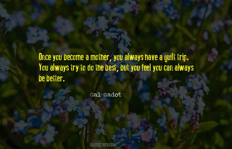 Mother You Quotes #1272338