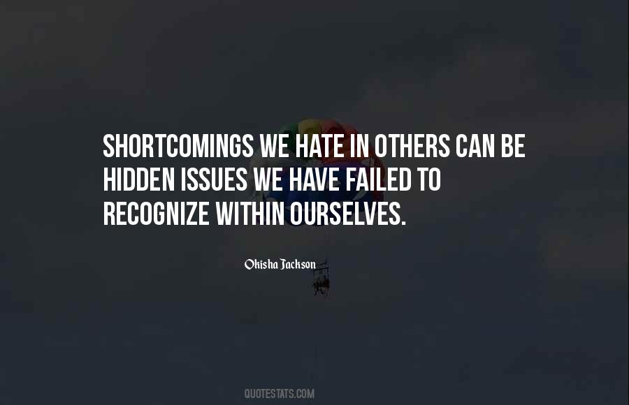 Quotes About Shortcomings #1075423