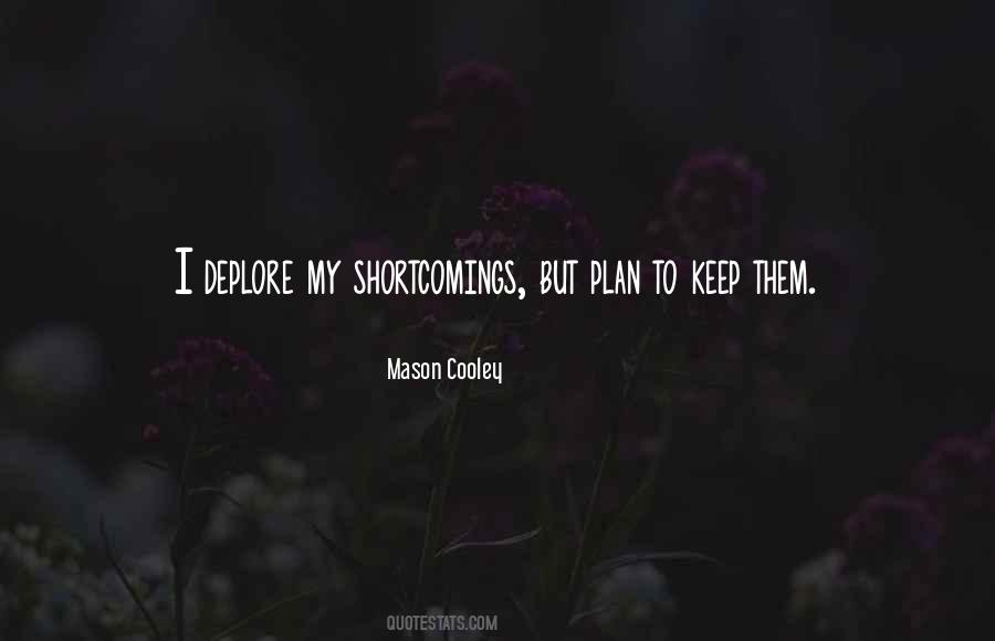 Quotes About Shortcomings #1351051