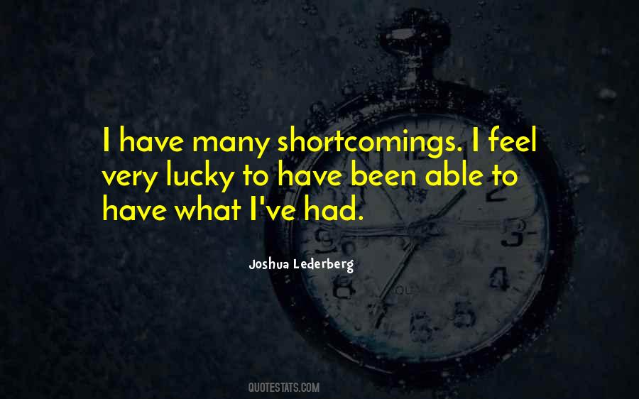 Quotes About Shortcomings #1688736
