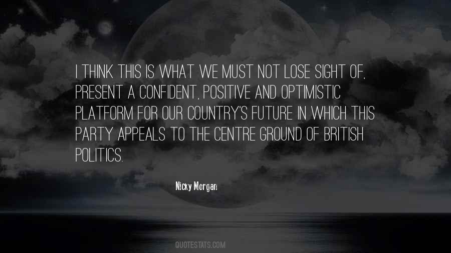 Quotes About Optimistic Future #53588
