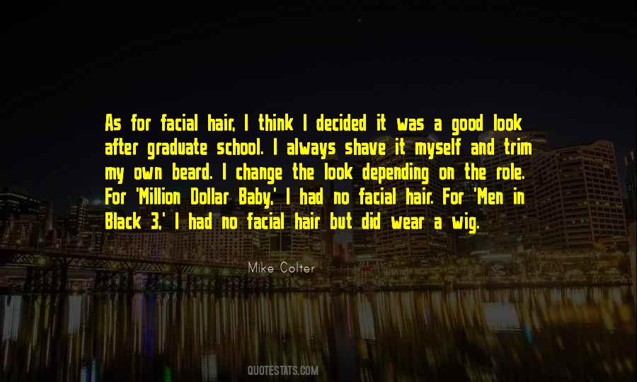 Quotes About Men's Hair #419481