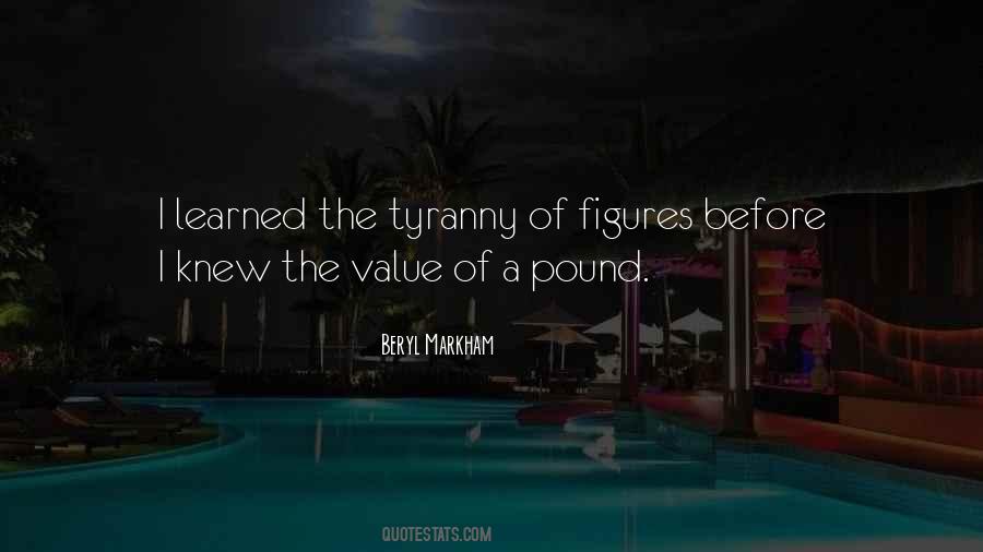 Knew The Value Quotes #563872