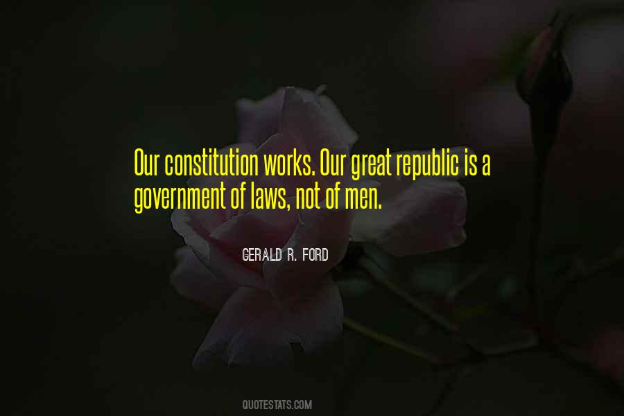 Quotes About Our Constitution #1057210