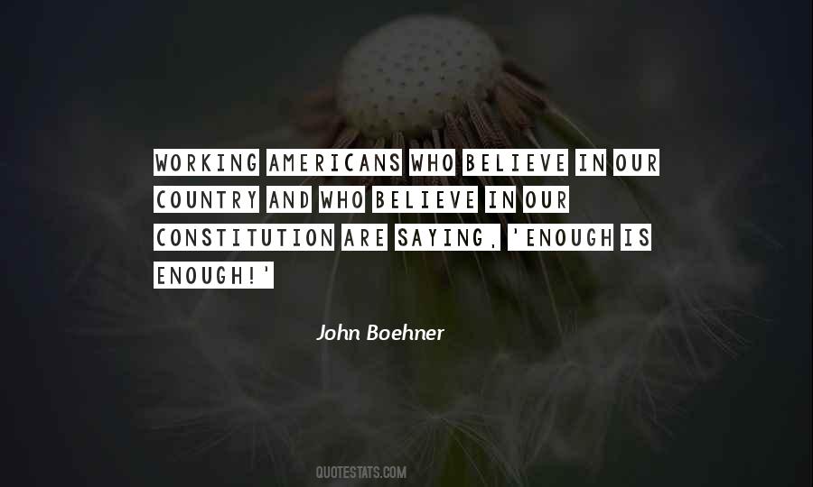 Quotes About Our Constitution #1264189