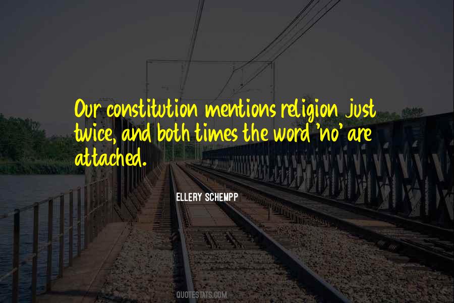 Quotes About Our Constitution #1361592