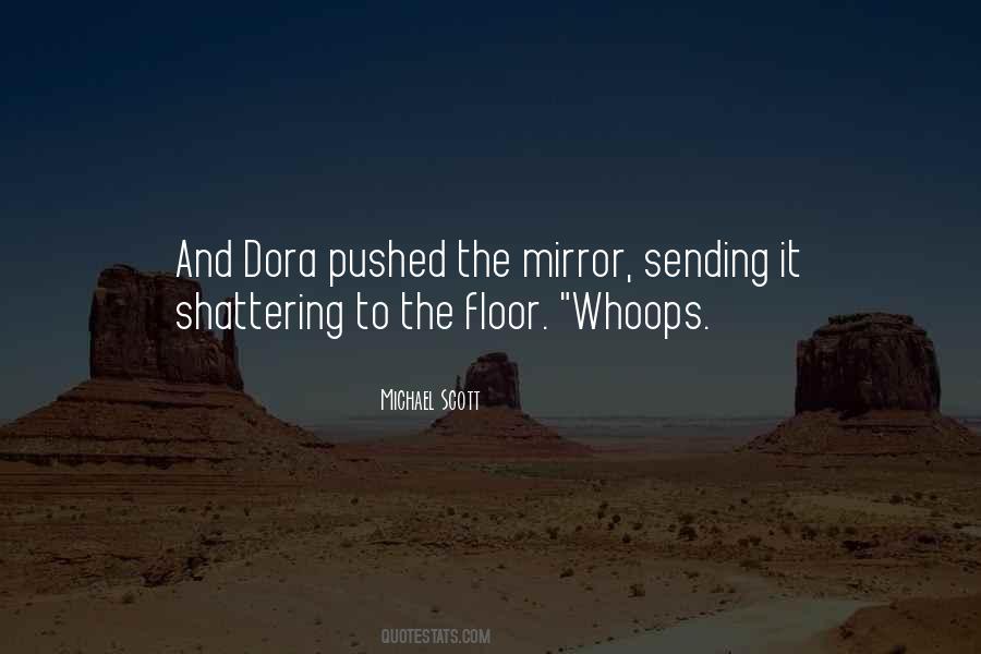 Quotes About Dora #315910