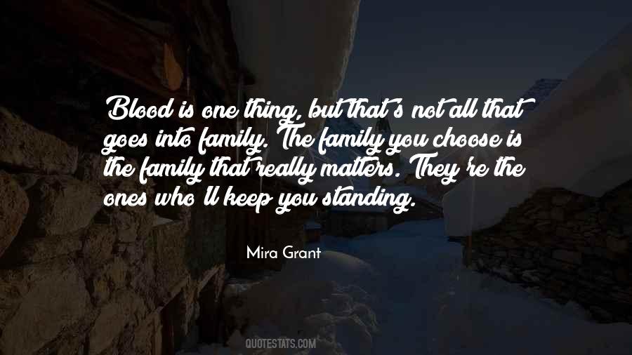 Quotes About The Family You Choose #1851963