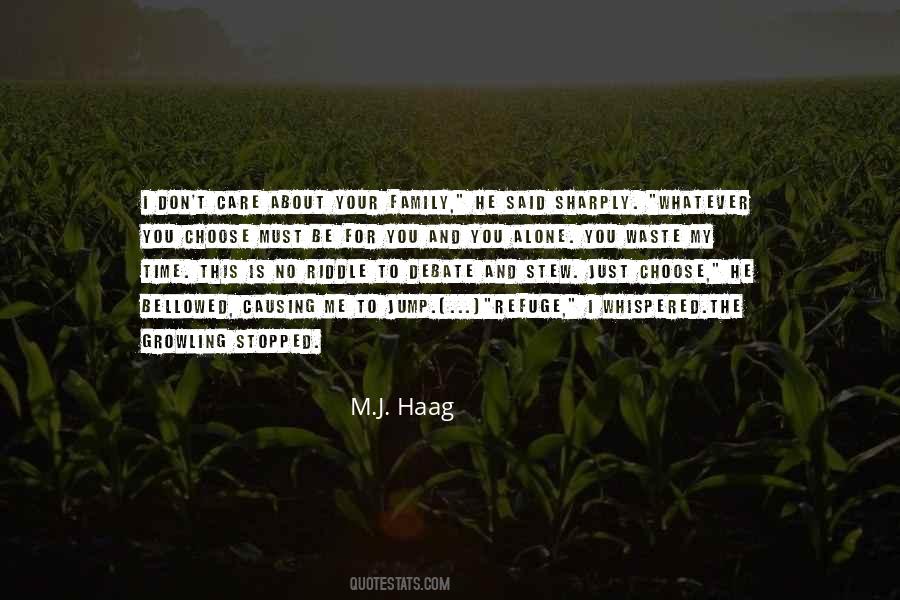 Quotes About The Family You Choose #682809