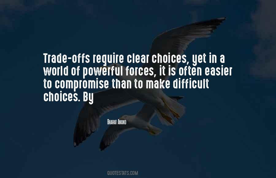 Quotes About Trade Offs #1859747