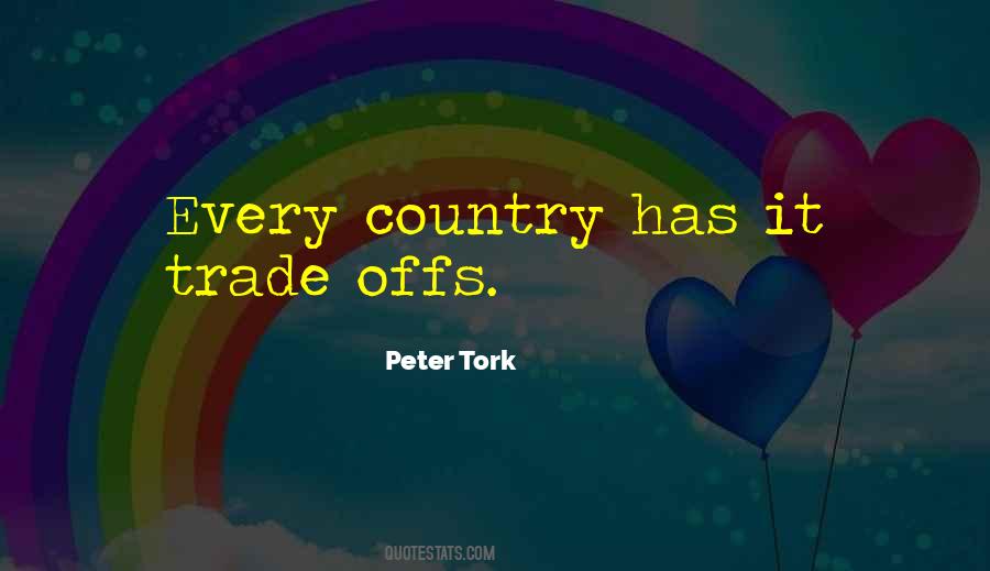 Quotes About Trade Offs #322798