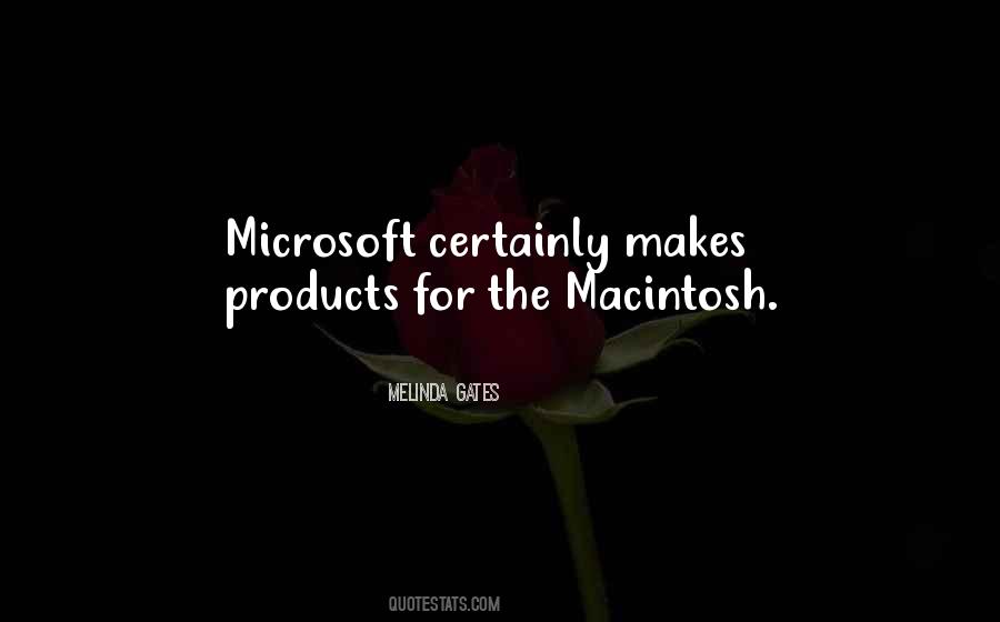 Quotes About Macintosh #47172