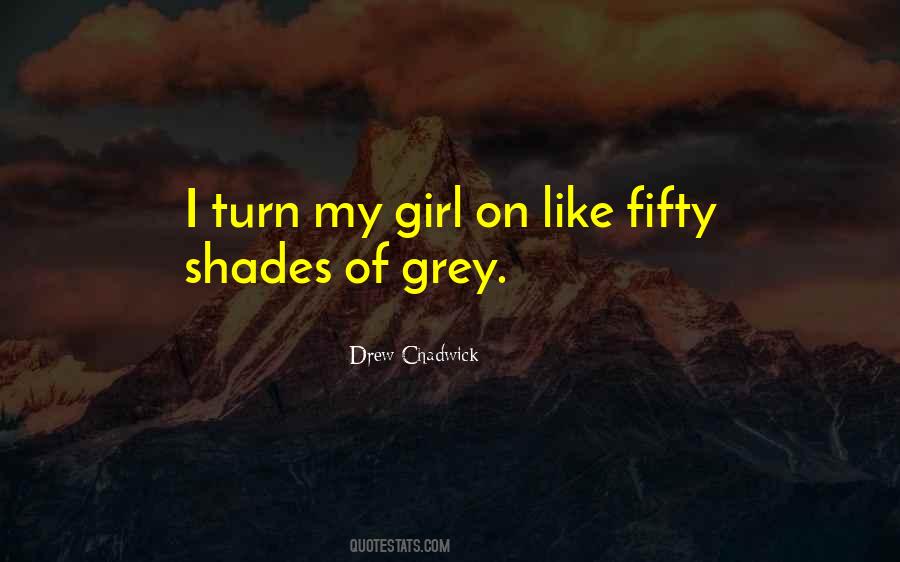 Like Fifty Shades Quotes #1152455