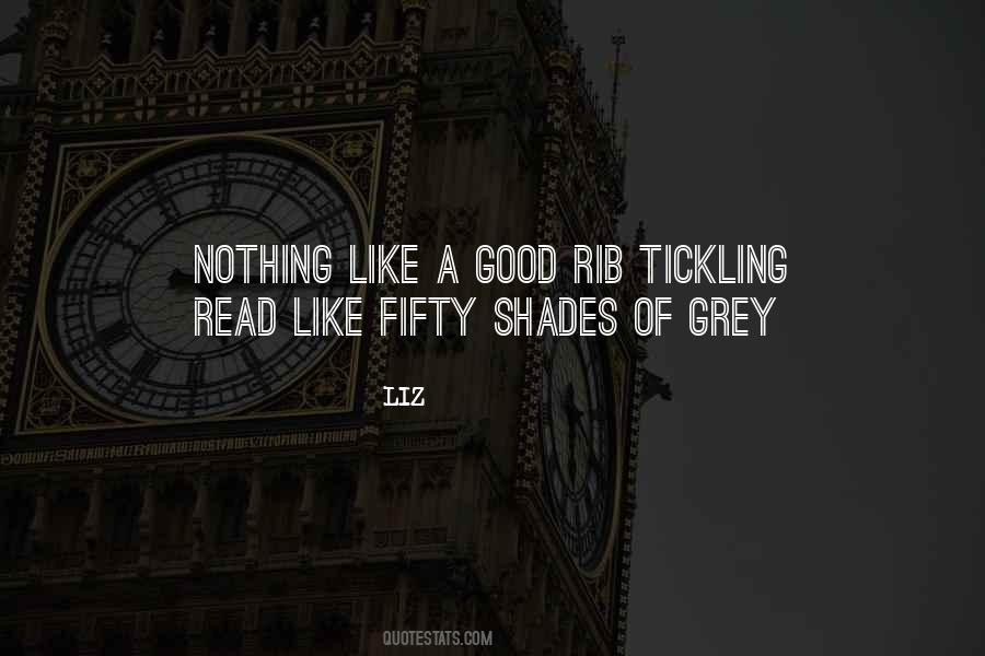 Like Fifty Shades Quotes #1720202