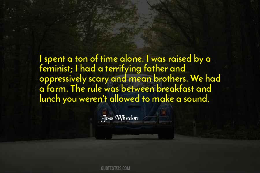 Time Alone Quotes #1002730