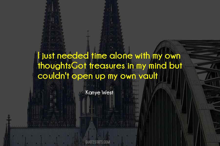 Time Alone Quotes #1412176