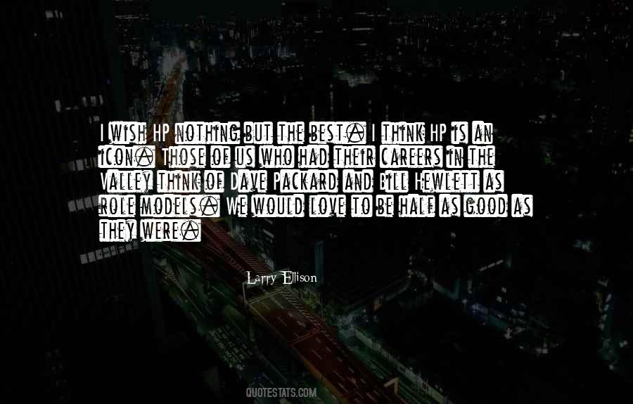 Quotes About Who To Love #23491