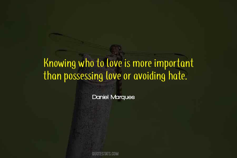 Quotes About Who To Love #858622