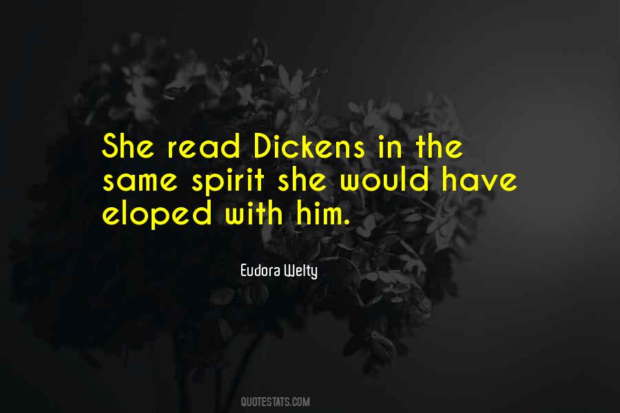 Quotes About Reading Charles Dickens #1859626