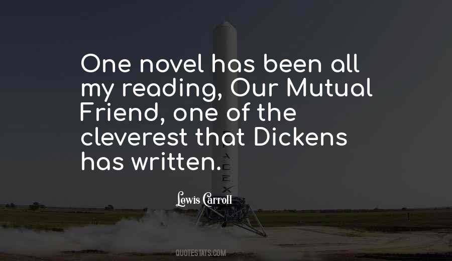 Quotes About Reading Charles Dickens #463187