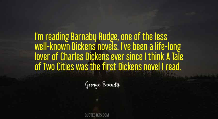 Quotes About Reading Charles Dickens #706752