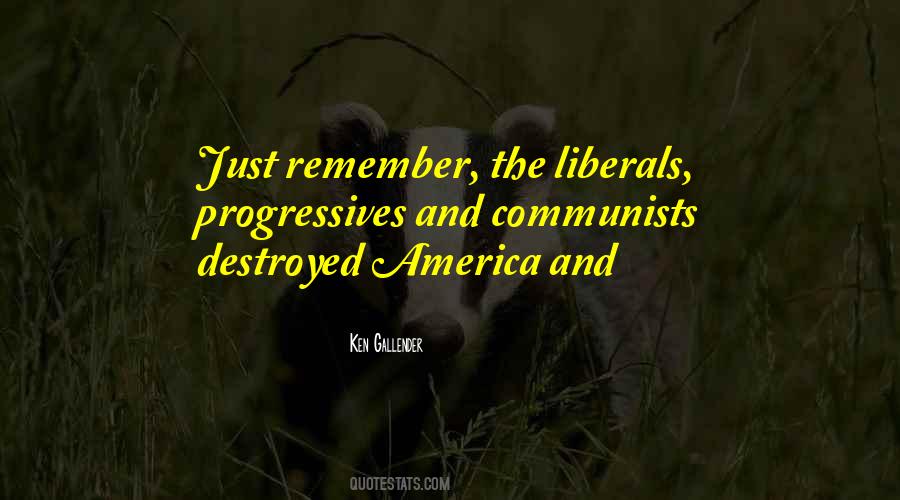 Quotes About Liberals #1061923