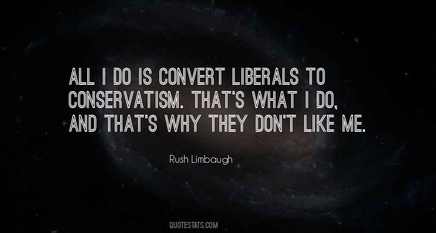 Quotes About Liberals #1204004