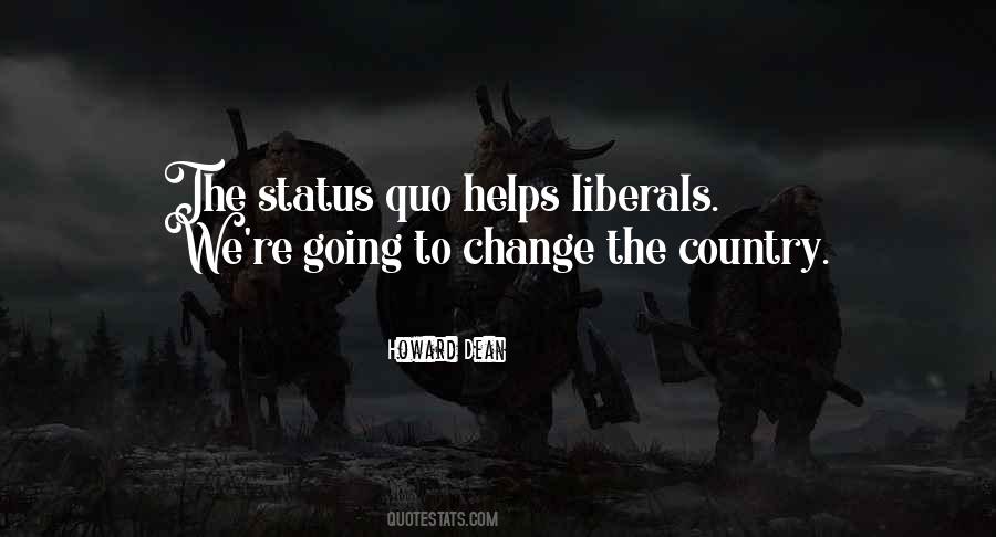 Quotes About Liberals #1318828