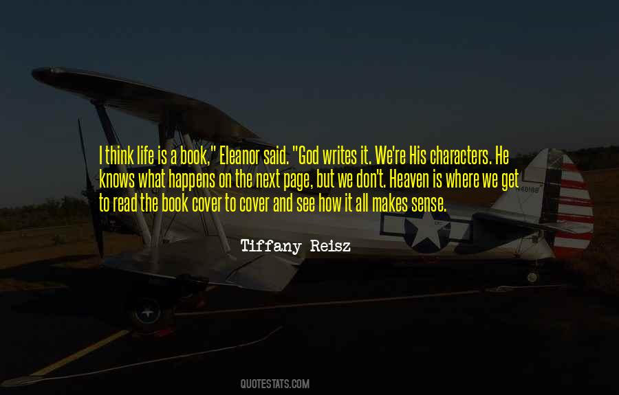 Heaven Where God Quotes #1557315