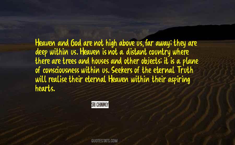 Heaven Where God Quotes #910505