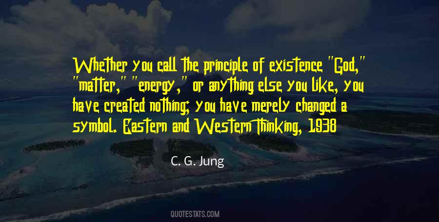 Quotes About Existence Philosophy #965915
