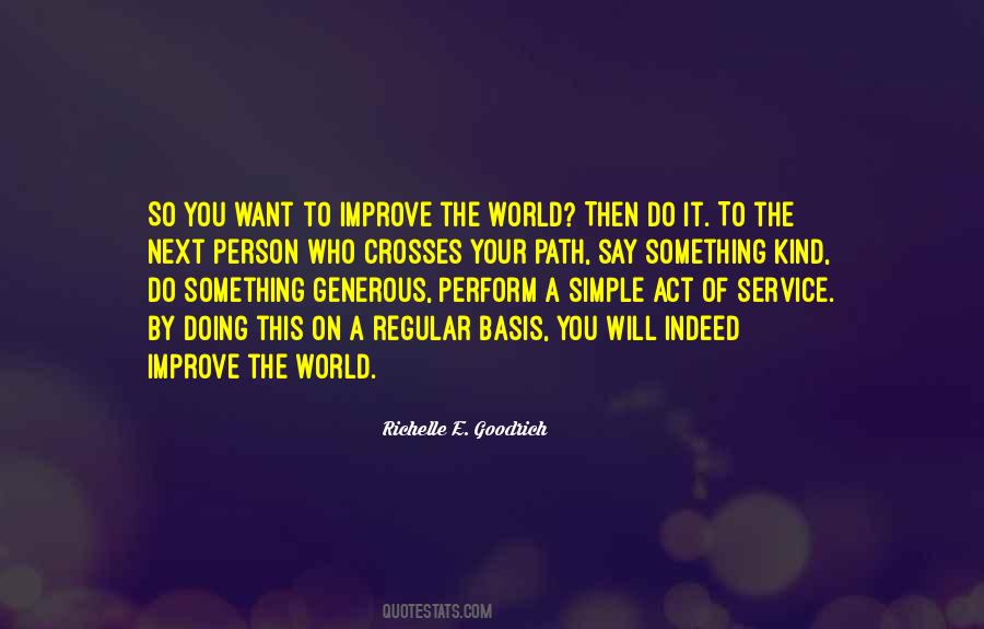 Simple Act Of Kindness Quotes #1355389