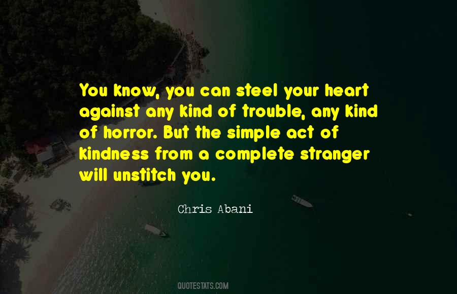 Simple Act Of Kindness Quotes #1370891