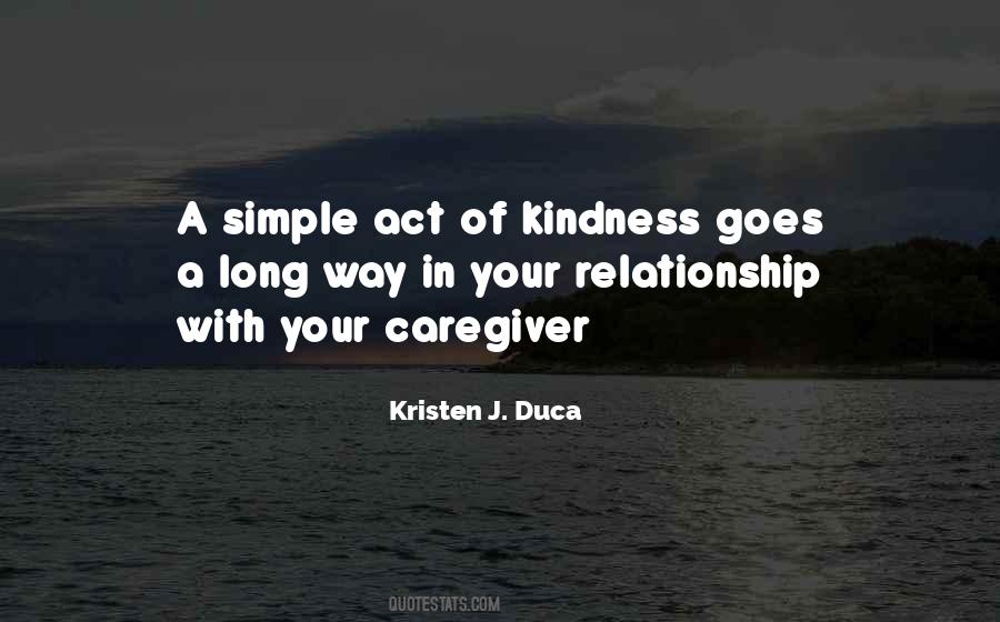 Simple Act Of Kindness Quotes #398824