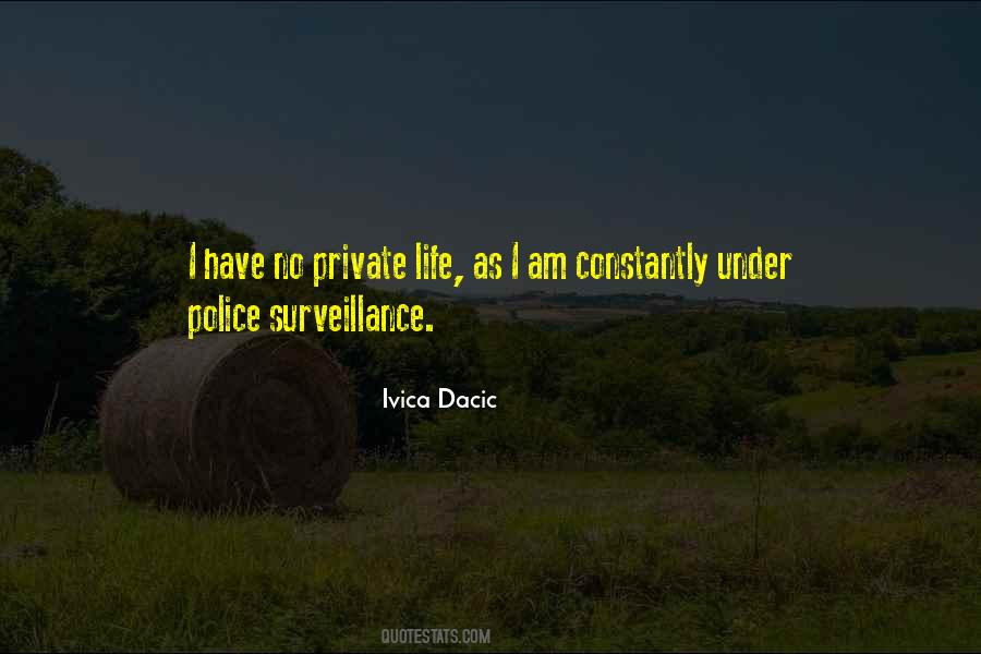 Quotes About Surveillance #631198