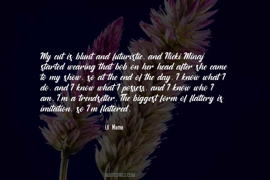 I M A Mama Quotes #1003382