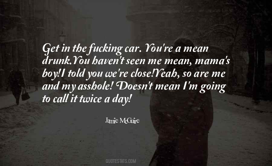 I M A Mama Quotes #1211828