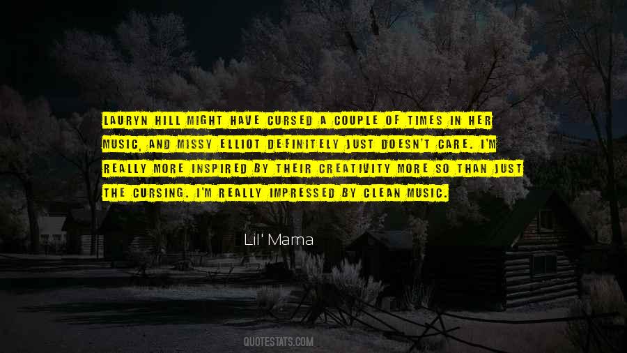 I M A Mama Quotes #357443