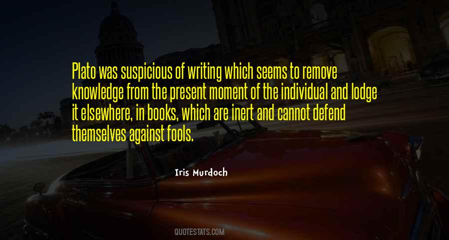 Quotes About Books And Knowledge #339819