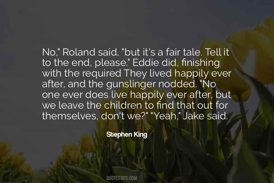 Gunslinger Stephen Quotes #1196436