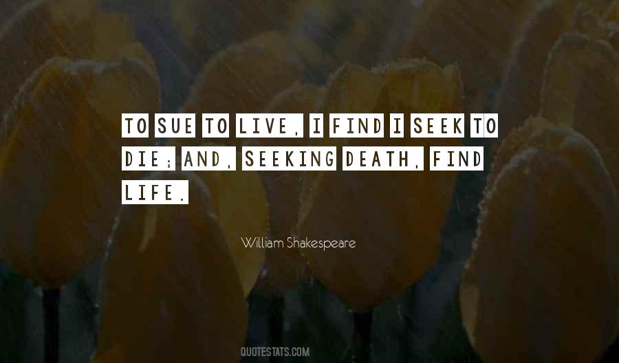 Quotes About Life William Shakespeare #823386