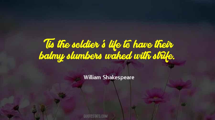Quotes About Life William Shakespeare #931451