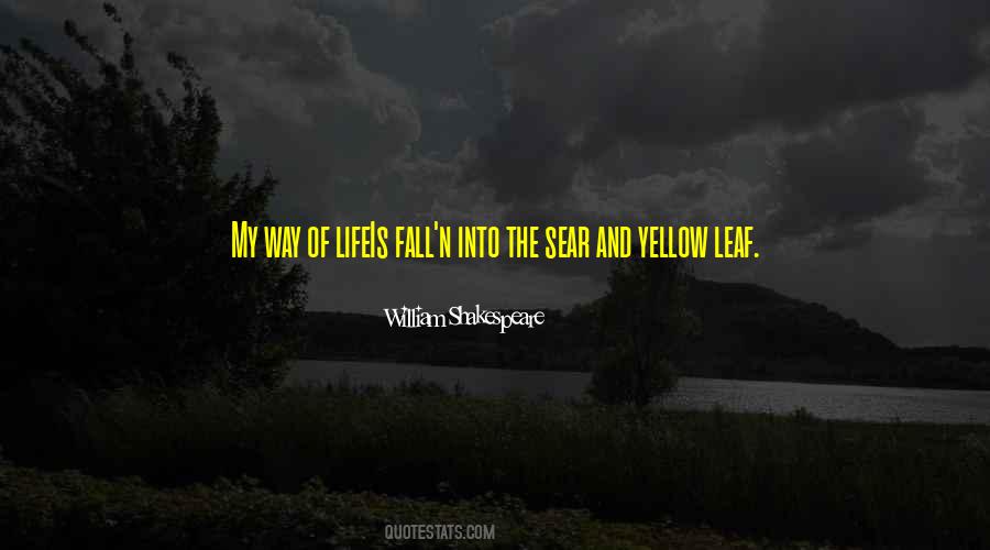 Quotes About Life William Shakespeare #960057